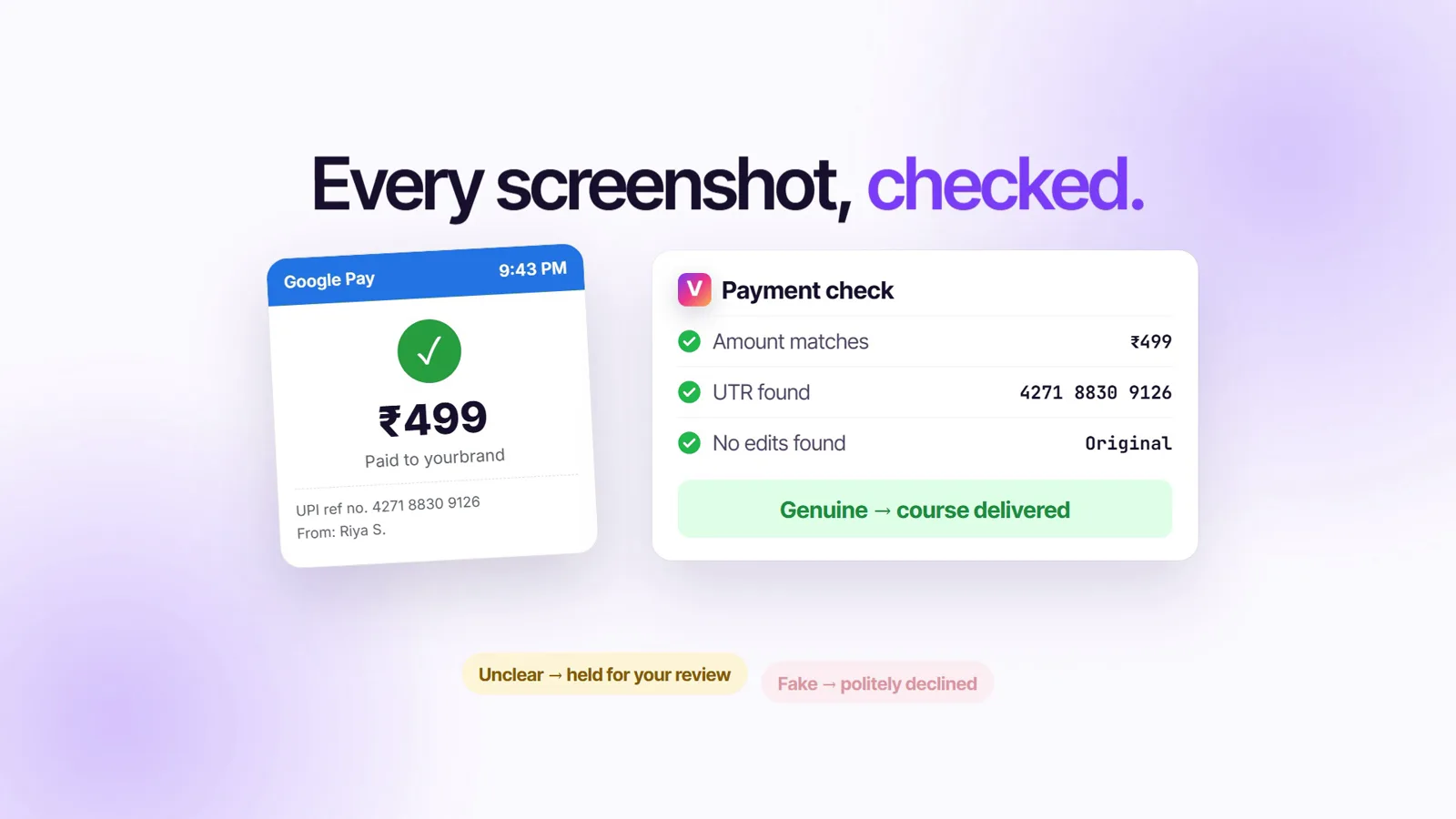 A Google Pay screenshot for ₹499 beside a ViralDM payment check: amount matches, UTR found, no edits found